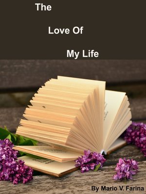cover image of The Love of My Life